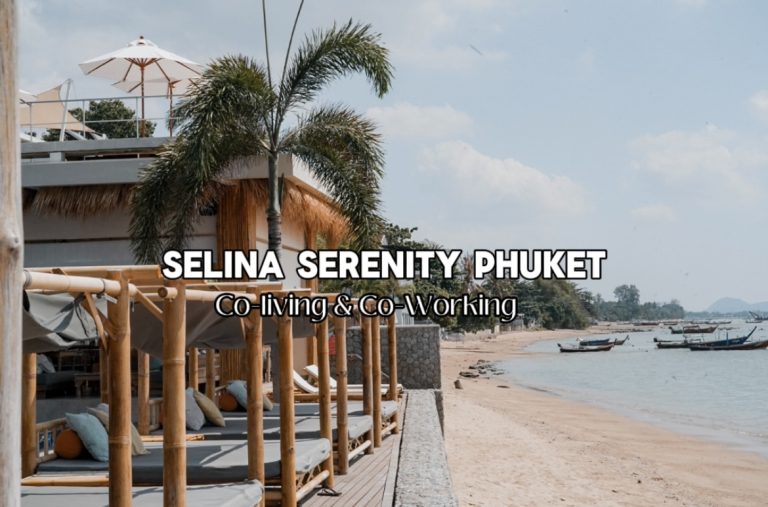 Selina Serenity Rawai Resort: Co-working and Co-living in Phuket Thailand